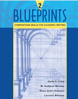 Blueprints 2: Composition Skills for Academic Writing