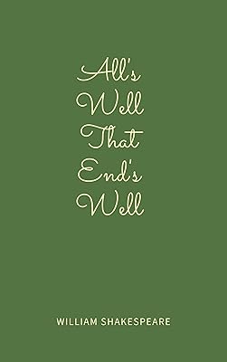 All's Well That Ends Well