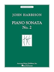 Piano Sonata No. 2 by John Harbison