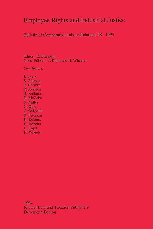 Employee Rights (Bulletin of Comparative Labour Relations Series Set) by Roger Blanpain