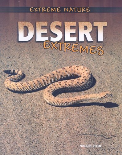 Desert Extremes by Natalie Hyde