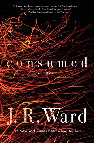 Consumed by J. R. Ward