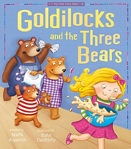 Goldilocks and the Three Bears by Kate Daubney  (Author, Illustrator)