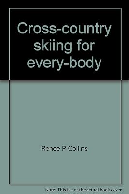 Cross-country skiing for every-body