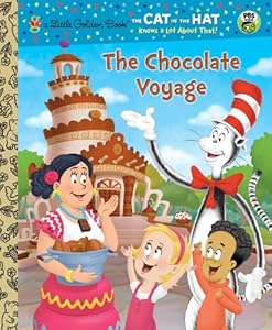 The Chocolate Voyage (Dr. Seuss/Cat in the Hat) (Little Golden Book)