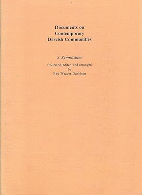 Documents on Contemporary Dervish Communities