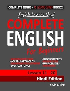English Lessons Now! Complete English For Beginners Lesson 11 - 20 Hindi Edition