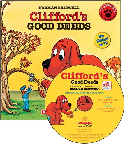 Clifford's Good Deeds - Audio Library Edition by Norman Bridwell