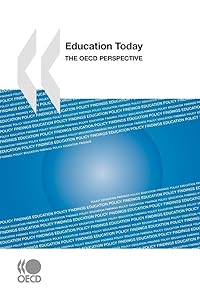 Education Today: The OECD Perspective: Edition 2009