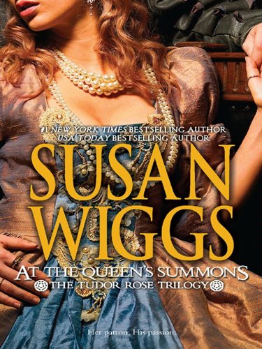 At the Queen's Summons by Susan Wiggs