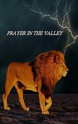 PRAYER IN THE VALLEY