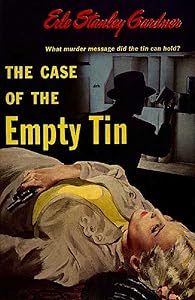 The Case of the Empty Tin (Perry Mason Series Book 19)