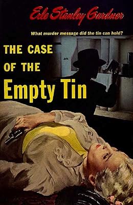 The Case of the Empty Tin (Perry Mason Series Book 19)