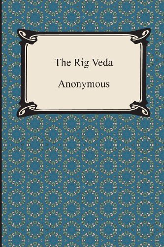 The Rig Veda by Anonymous