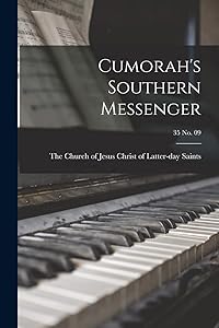 Cumorah's Southern Messenger; 35 no. 09