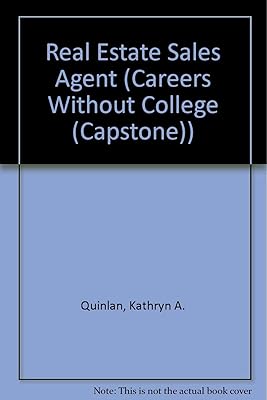 Real Estate Sales Agent (Careers Without College)