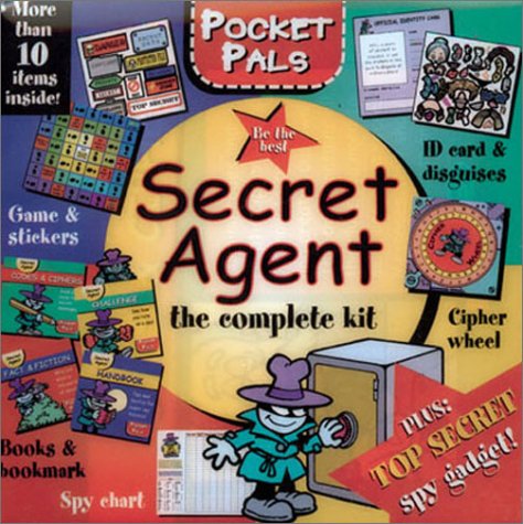 Pocket Pals: Secret Agent: The Complete Kit by Inc. Sterling Publishing Co.