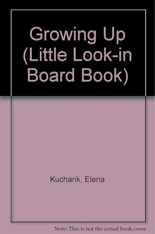 Growing Up Little Look In (Little Look-In Board Book) by Golden Books