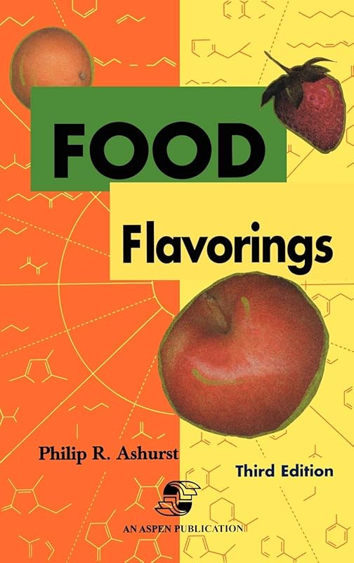 Food Flavorings by Philip R. Ashurst