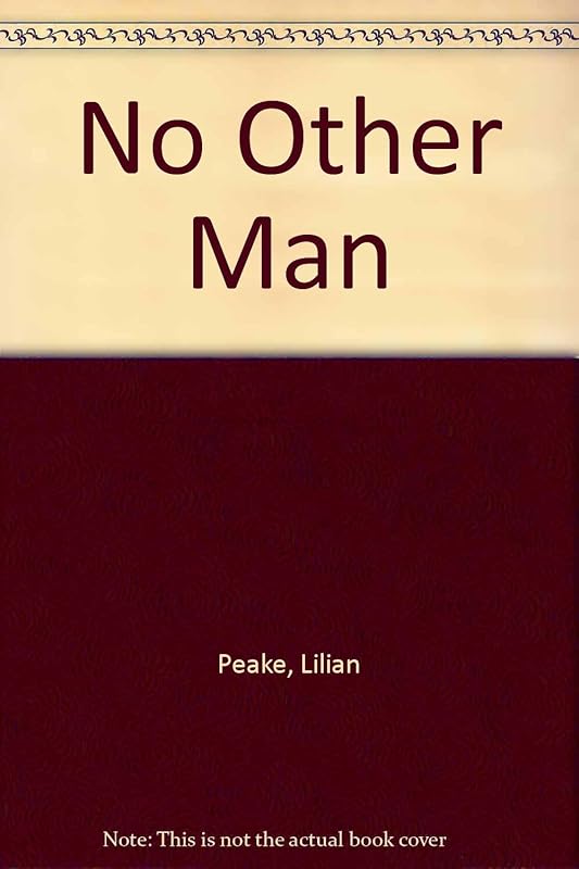 No Other Man by Lilian Peake