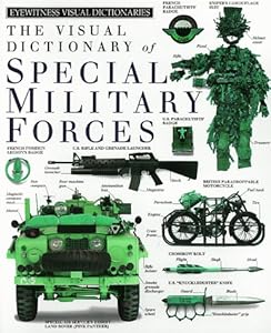 The Visual Dictionary of Special Military Forces