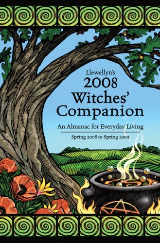 Llewellyn's 2008 Witches' Companion: An Almanac for Everyday Living (Annuals - Witches' Companion) by Llewellyn