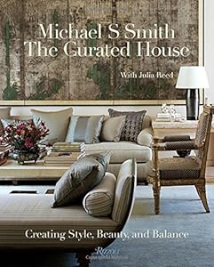 The Curated House: Creating Style, Beauty, and Balance