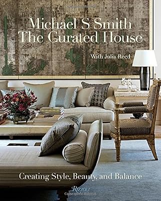 The Curated House: Creating Style, Beauty, and Balance
