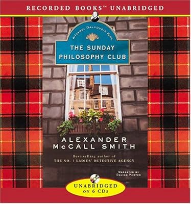 The Sunday Philosophy Club: An Isabel Dalhousie Mystery