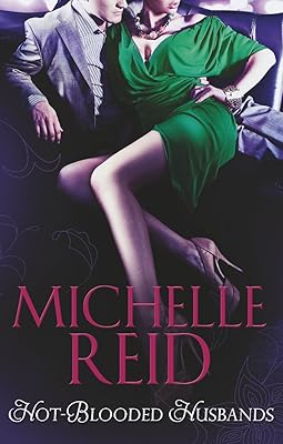 Hot-Blooded Husbands (Mills & Boon Special Releases)
