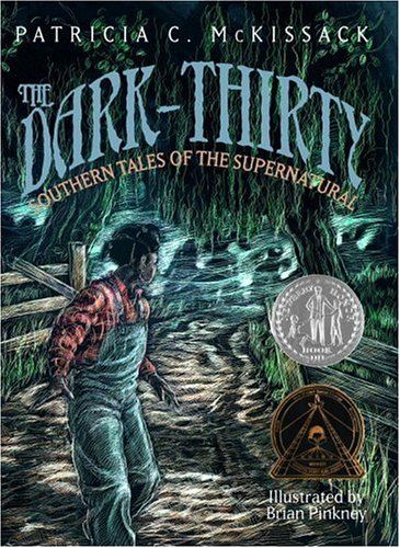 The Dark-Thirty: Southern Tales of the Supernatural by Pat McKissack