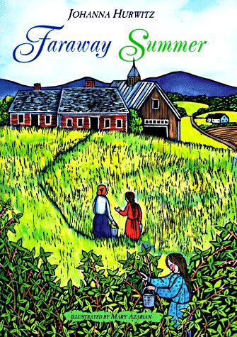 Faraway Summer by Johanna Hurwitz