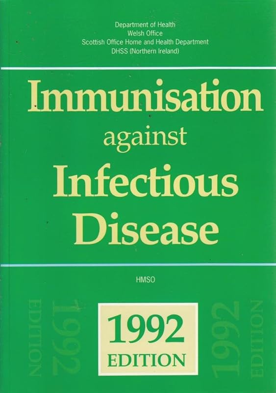 Immunization Against Infectious Disease by Stationery Office (Great Britain)