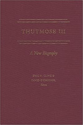 Thutmose III: A New Biography