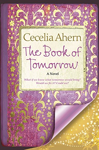 Book of Tomorrow, The by Cecelia Ahern