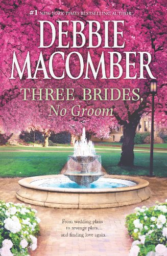 Three Brides, No Groom by Debbie Macomber