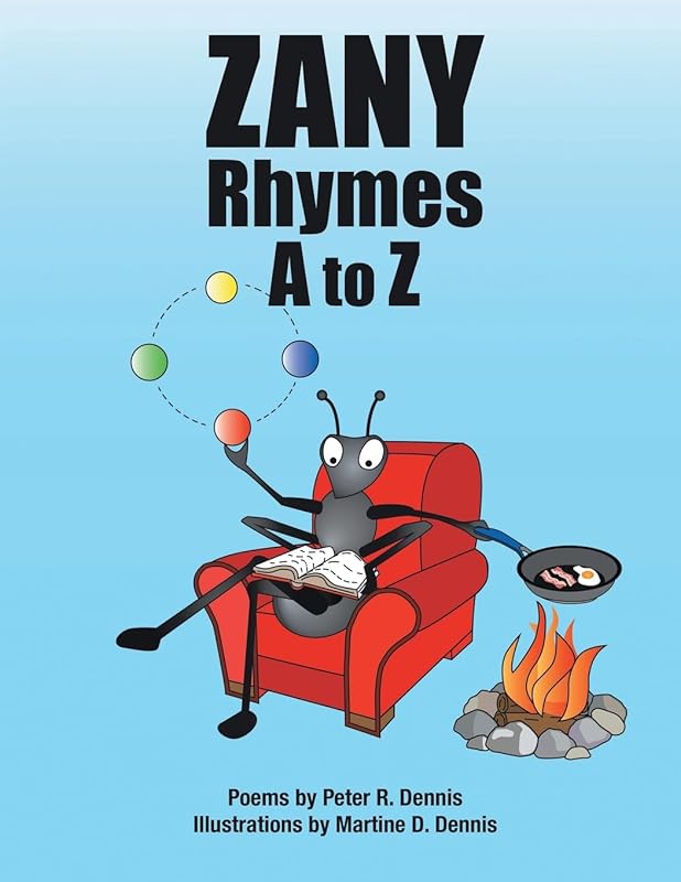 Zany Rhymes A to Z by Martine Dennis