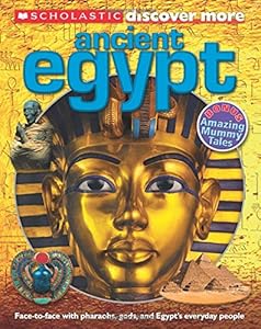 Scholastic Discover More: Ancient Egypt