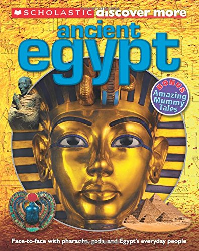Scholastic Discover More: Ancient Egypt by Penelope Arlon