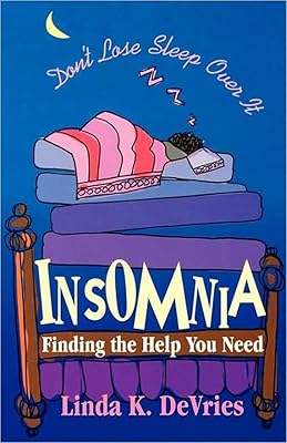 Insomnia: Finding the Help You Need