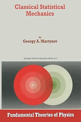 Classical Statistical Mechanics (Fundamental Theories of Physics, 89)
