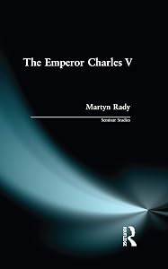 The Emperor Charles V (Seminar Studies)