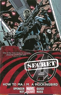 Secret Avengers Volume 3: How to MA.I.M. a Mockingbird
