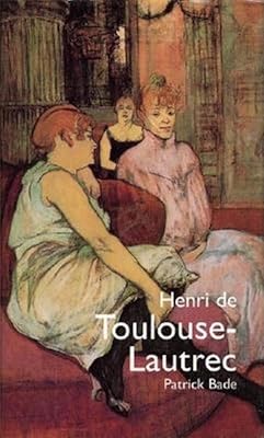 Henri de Toulouse-Lautrec (Reveries)