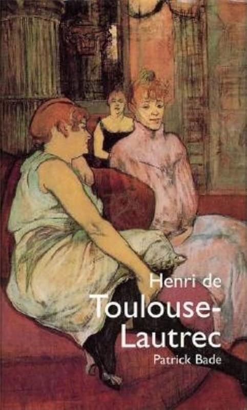 Henri de Toulouse-Lautrec (Reveries) by Patrick Bade