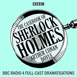 The Casebook of Sherlock Holmes