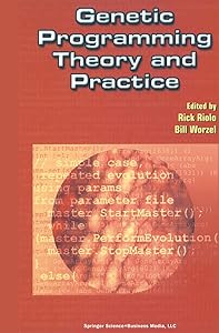 Genetic Programming Theory and Practice by Rick Riolo