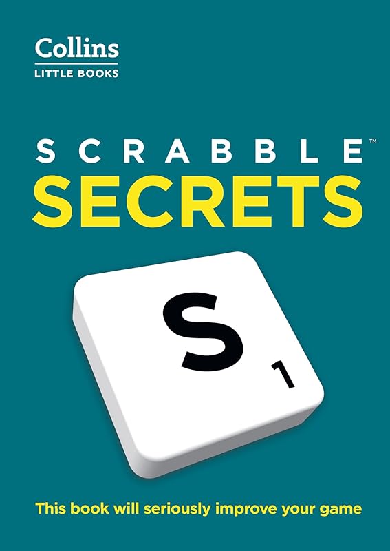SCRABBLE™ Secrets: This Book Will Seriously Improve Your Game (Collins Little Books) by unknown author
