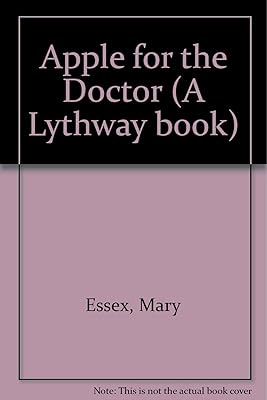Apple for the Doctor (A Lythway book)