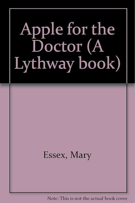 Apple for the Doctor (A Lythway book) by Ursula Bloom